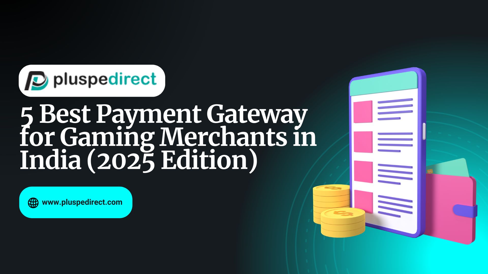 5 Best Payment Gateway for Gaming Merchants in India (2025 Edition)